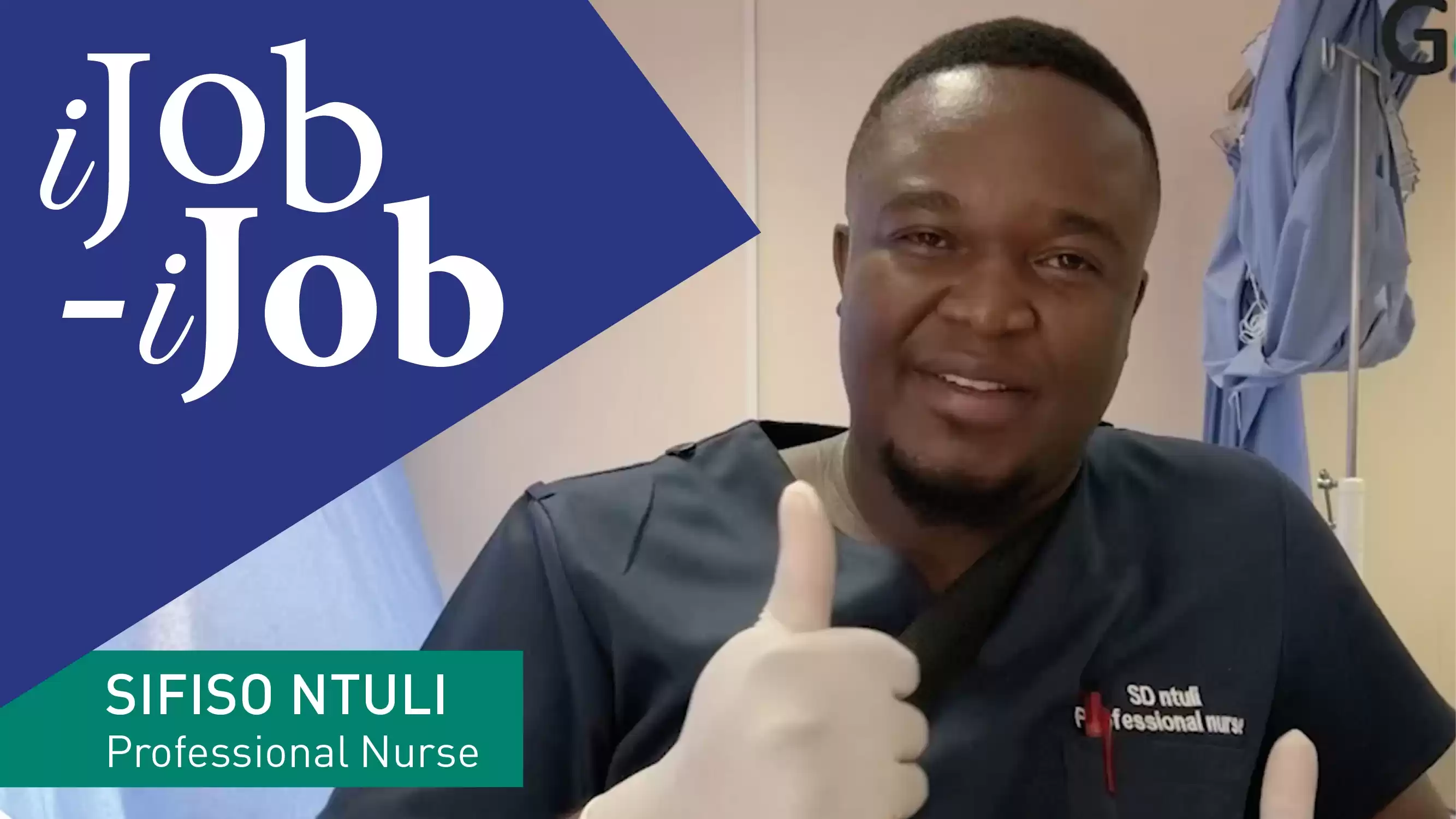 iJOB-iJOB – Sifiso Ntuli Mpumalanga Nurse